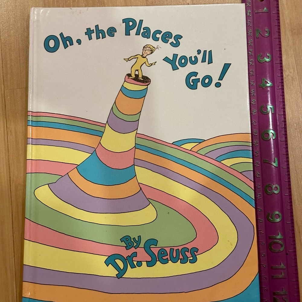 Oh, the Places You'll Go! Book- new book was in storage.